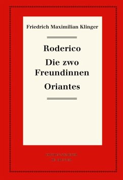 Cover Roderico. Die zwo Freundinnen. Oriantes (eBook, PDF)