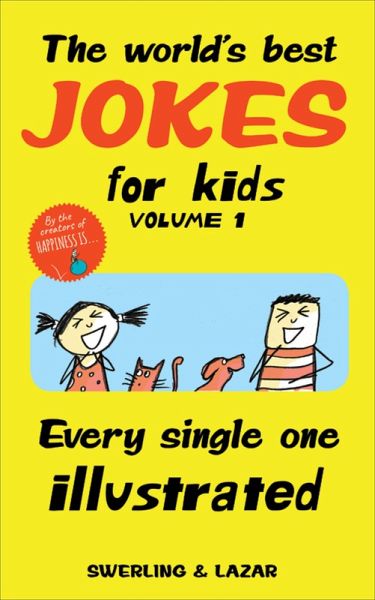 The World's Best Jokes for Kids, Volume 1 (eBook, ePUB)