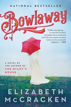 Bowlaway (eBook, ePUB) - Mccracken, Elizabeth