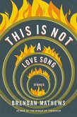 This Is Not a Love Song (eBook, ePUB)