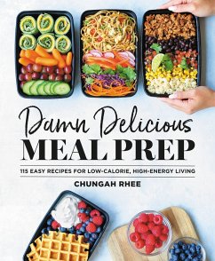Damn Delicious Meal Prep (eBook, ePUB) - Rhee, Chungah