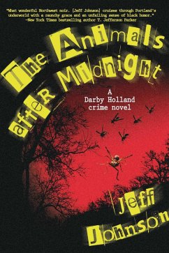 The Animals After Midnight (eBook, ePUB) - Johnson, Jeff