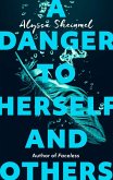 A Danger to Herself and Others (eBook, ePUB)