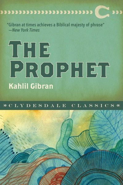 The Prophet (eBook, ePUB) The Prophet (eBook, ePUB)