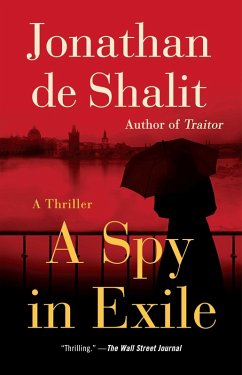 A Spy in Exile (eBook, ePUB) - De Shalit, Jonathan