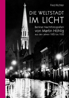 Die Weltstadt im Licht - Richter, Fred