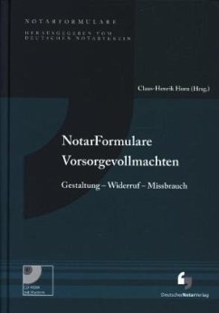 Notarformulare Vorsorgevollmachten, m. CD-ROM