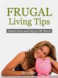 Frugal Living Tips: Spend Less and... - Bild 1