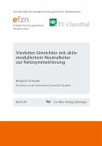 Vierleiter-Umrichter mit aktiv moduliertem Neutralleiter zur Netzsymmetrierung (Band 59)