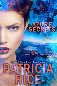 Azure Secrets (Crystal Magic, #5) (eBook, ePUB) - Rice, Patricia