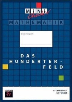 Mini-Check: Das Hunderterfeld - Schülerheft - Freibrodt, Ute;Weber, Grit