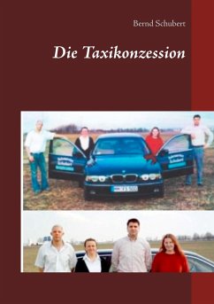 Die Taxikonzession - Schubert, Bernd