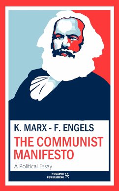 The Communist Manifesto (eBook, ePUB) - Engels, Friedrich; Marx, Karl