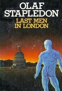 Last Men in London (eBook, ePUB) - Stapledon, Olaf