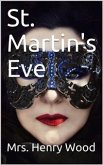 St. Martin's Eve / A Novel (eBook, PDF)