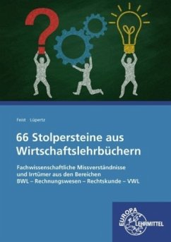 66 Stolpersteine aus Wirtschaftslehrbüchern - Feist, Theo;Lüpertz, Viktor