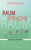 Raumsprache Raumsprache