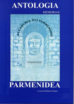 Antologia Parmenidea Memoriae (eBook, ePUB) - Fasano, Bianca