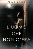 L’uomo che non c’era (eBook, ePUB)