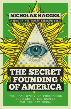 Cover The Secret Founding of America (eBook, ePUB)
