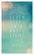 Seven Steps into Angel Light (eBook,... - Bild 1