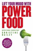 Lift Your Mood With Power Food (eBook, ePUB)