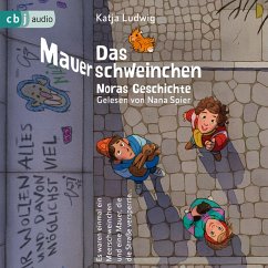 Das Mauerschweinchen (MP3-Download) - Ludwig, Katja
