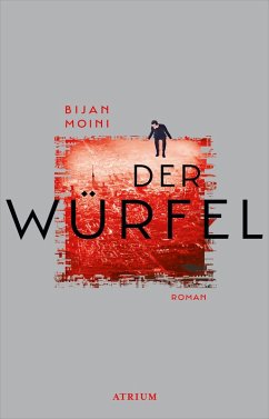 Der Würfel (eBook, ePUB) - Moini, Bijan