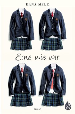 Eine wie wir (eBook, ePUB) - Mele, Dana