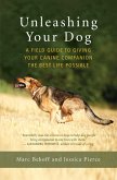 Unleashing Your Dog (eBook, ePUB)