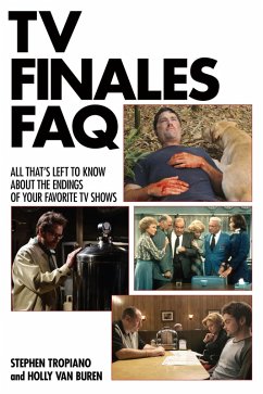 TV Finales FAQ (eBook, ePUB) - Tropiano, Stephen