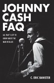 Johnny Cash FAQ (eBook, ePUB)