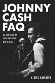 Johnny Cash FAQ (eBook, ePUB)