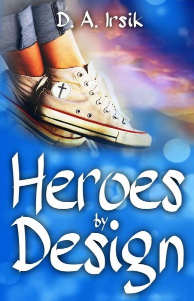 HEROES by DESIGN (eBook, ePUB) HEROES by DESIGN (eBook, ePUB)