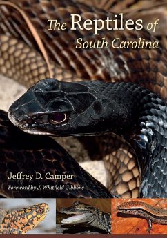 The Reptiles of South Carolina (eBook, ePUB) - Camper, Jeffrey D.