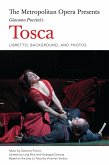 The Metropolitan Opera Presents: Puccini's Tosca (eBook, ePUB)