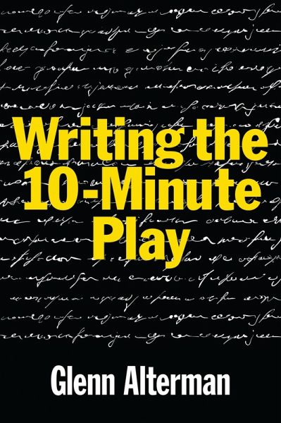 Writing the 10-Minute Play (eBook, ePUB)