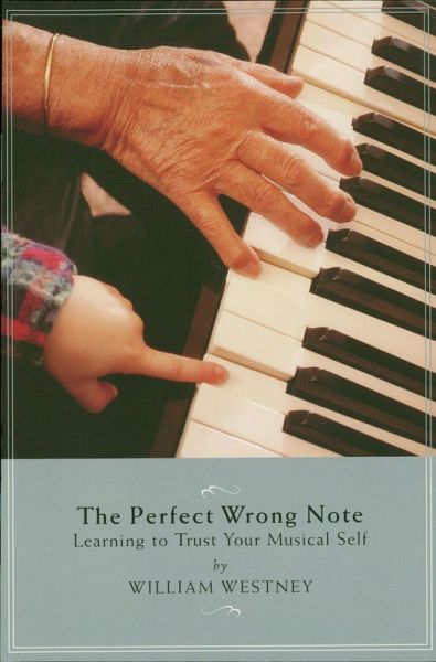 The Perfect Wrong Note (eBook, ePUB)