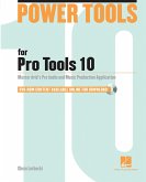 Power Tools For Pro Tools 10 (eBook, ePUB)