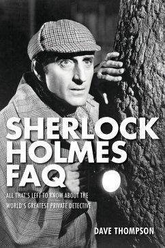Sherlock Holmes Faq (eBook, ePUB) - Thompson, Dave