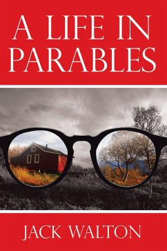 A Life in Parables (eBook, ePUB) - Walton, Jack