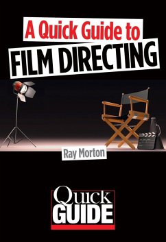 Cover A Quick Guide to Film Directing (eBook, ePUB)