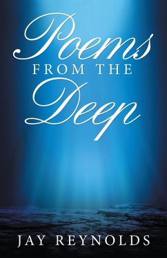 Poems from the Deep (eBook, ePUB) - Reynolds, Jay