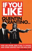 If You Like Quentin Tarantino (eBook, ePUB)