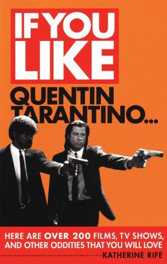 Cover If You Like Quentin Tarantino (eBook, ePUB)