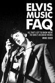 Elvis Music FAQ (eBook, ePUB)