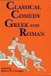 Classical Comedy: Greek and Roman... - Bild 1