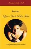 Love Ain't Pain Free (eBook, ePUB)