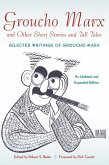Groucho Marx and Other Short Stories and Tall Tales (eBook, ePUB)