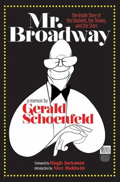 Mr. Broadway (eBook, ePUB) - Schoenfeld, Gerald